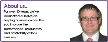 For over 30 years, we’ve dedicated ourselves to helping business owners like you improve the performance, productivity and profitability of their business.